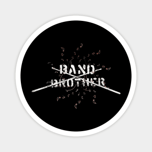 Band Brother Magnet